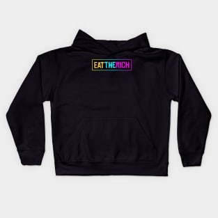 Eat The Rich Kids Hoodie